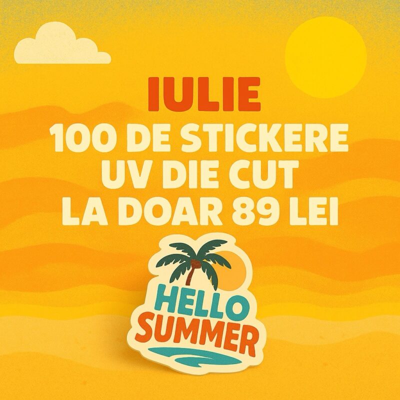 100 de stickere 5cm UV la 89 de lei